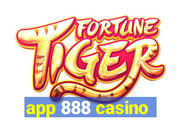 app 888 casino